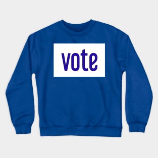 Vote Crewneck Sweatshirt